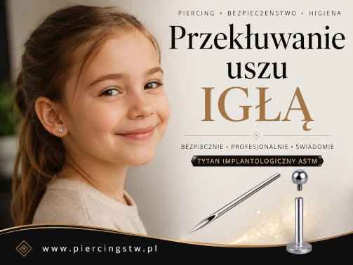 Przekłuwanie uszu dzieci igłą – bezpiecznie i profesjonalnie | IGŁA vs PISTOLET